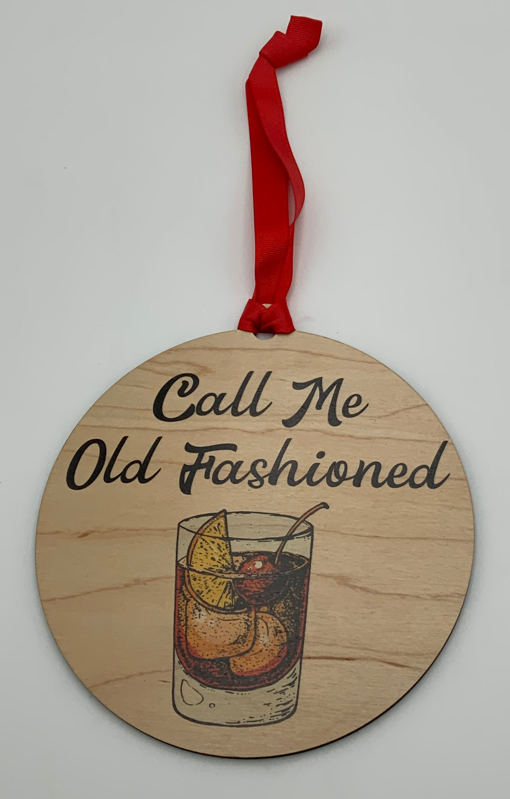 Call me Old Fashioned 7.25” wood wall hanger