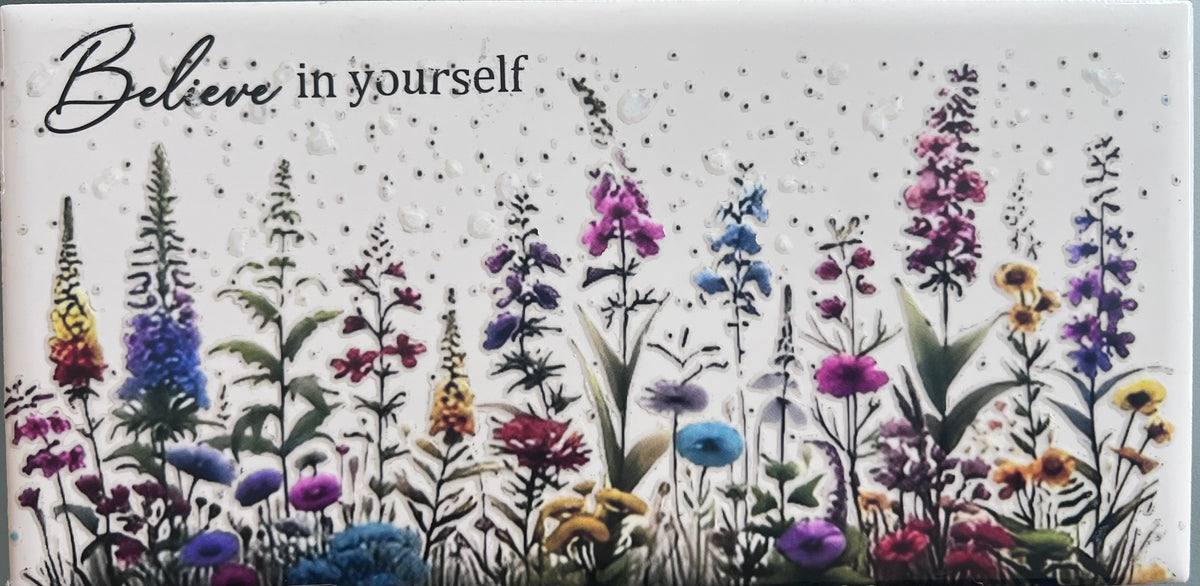 Ceramic plaque- Believe in yourself - The Makers Barn