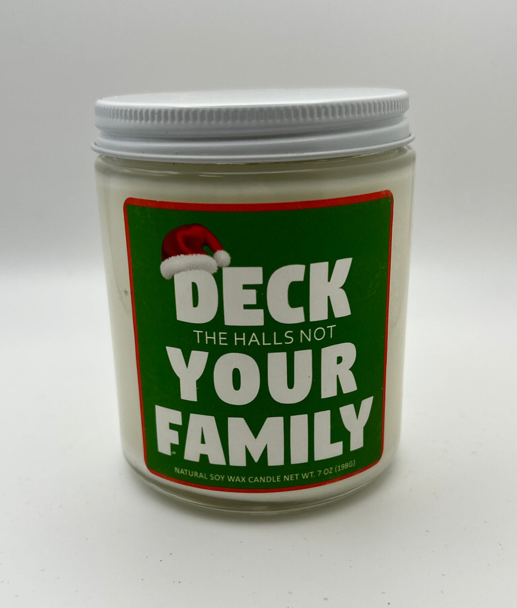 Country Aire Candles Icicles scent “Deck the Halls Not Your Family” Candle