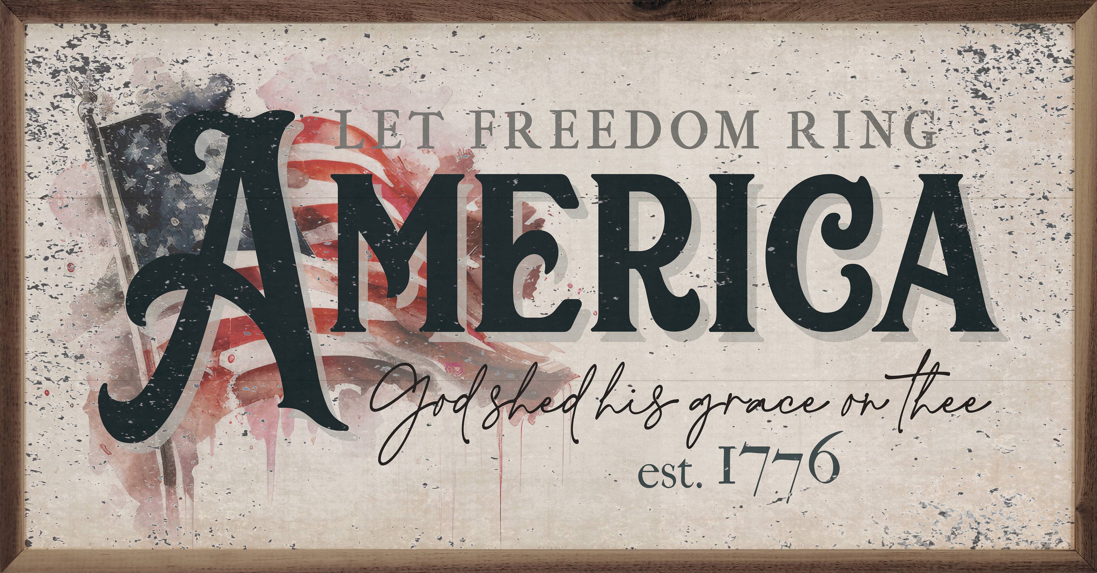 Distressed Let Freedom Ring America Flag